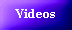 Videos... hier klicken !